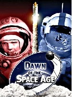 Dawn of the Space Age